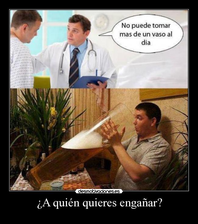 ¿A quién quieres engañar? -