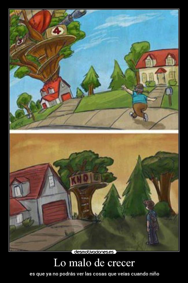 Lo malo de crecer - 
