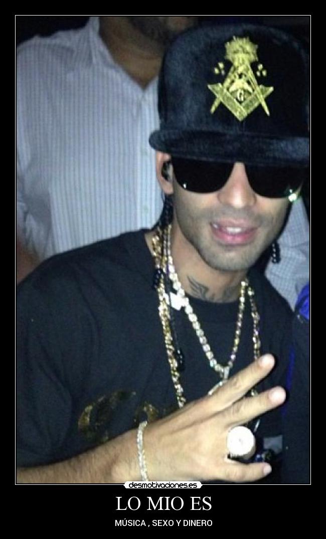 LO MIO ES - MÚSICA , SEXO Y DINERO