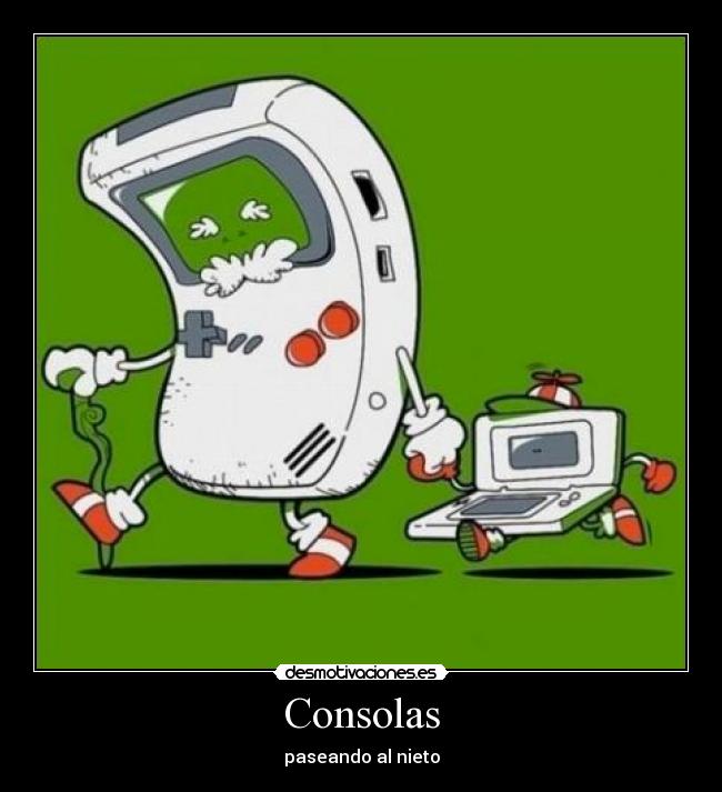 Consolas - paseando al nieto