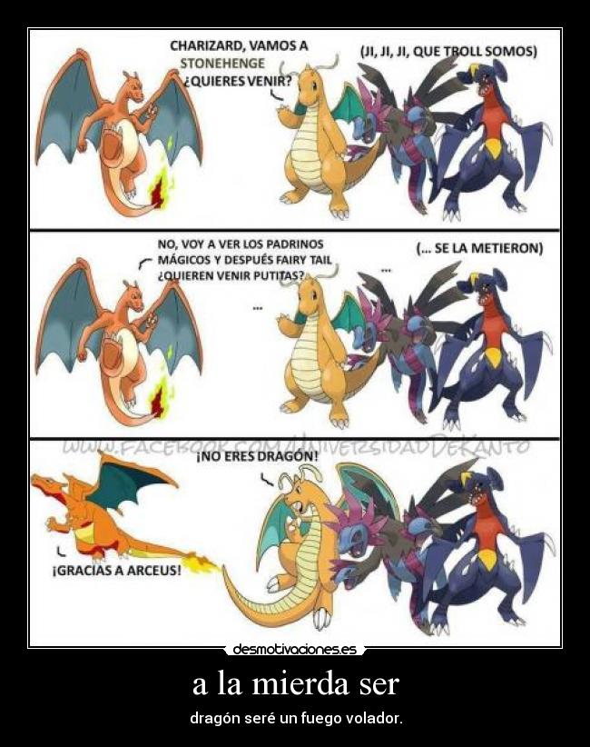 a la mierda ser - dragón seré un fuego volador.