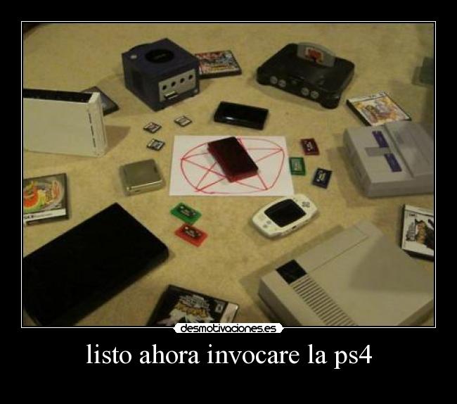 listo ahora invocare la ps4 -
