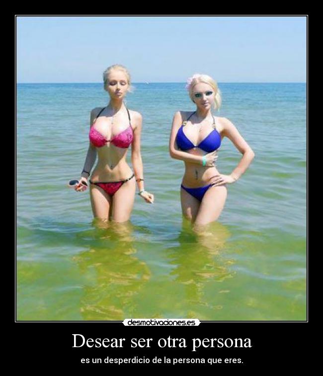 Desear ser otra persona -