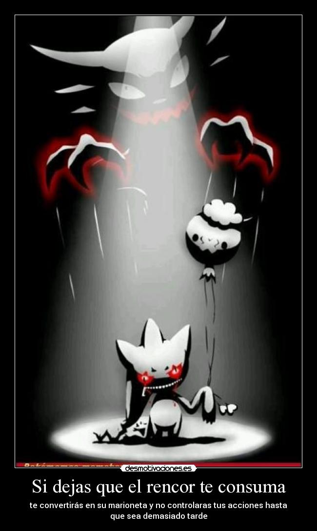 carteles rencor desmotivaciones
