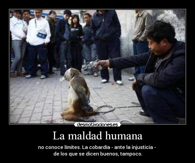 La maldad humana - 