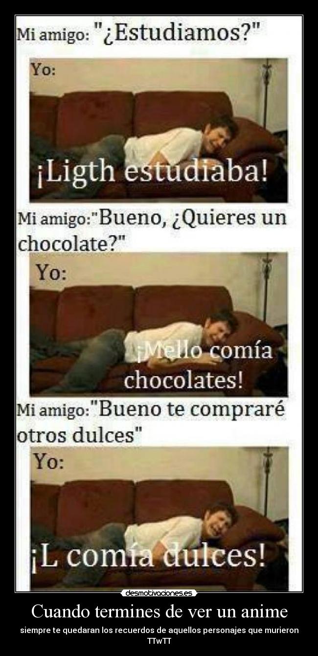 Cuando termines de ver un anime - 