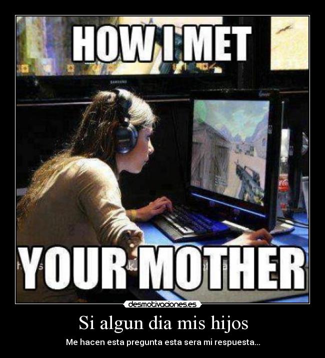 Si algun dia mis hijos - 