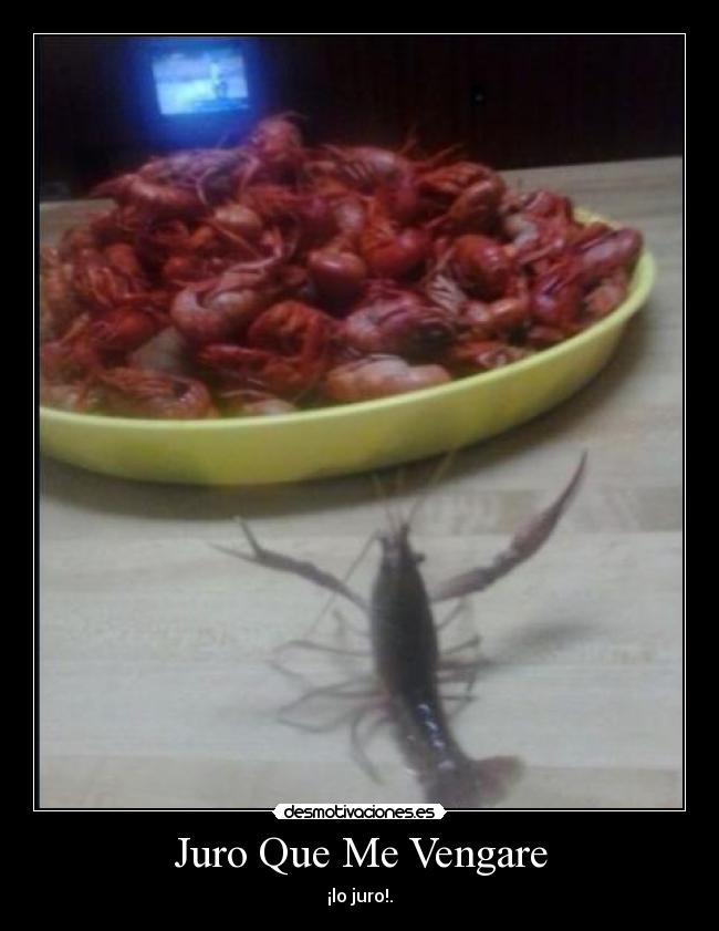 Juro Que Me Vengare - ¡lo juro!.