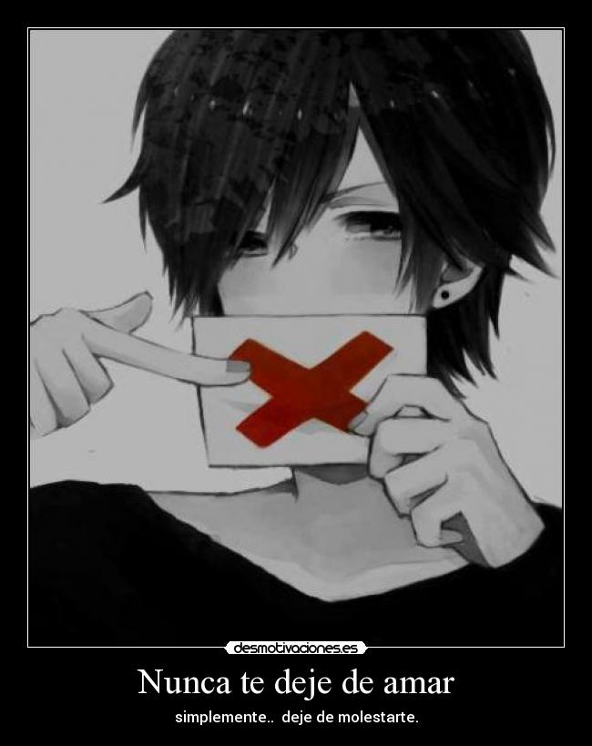 Nunca te deje de amar -