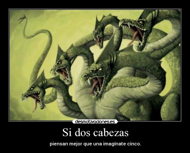 Si dos cabezas - 