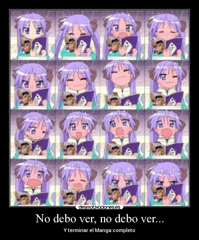 No debo ver, no debo ver... - Y terminar el Manga completo