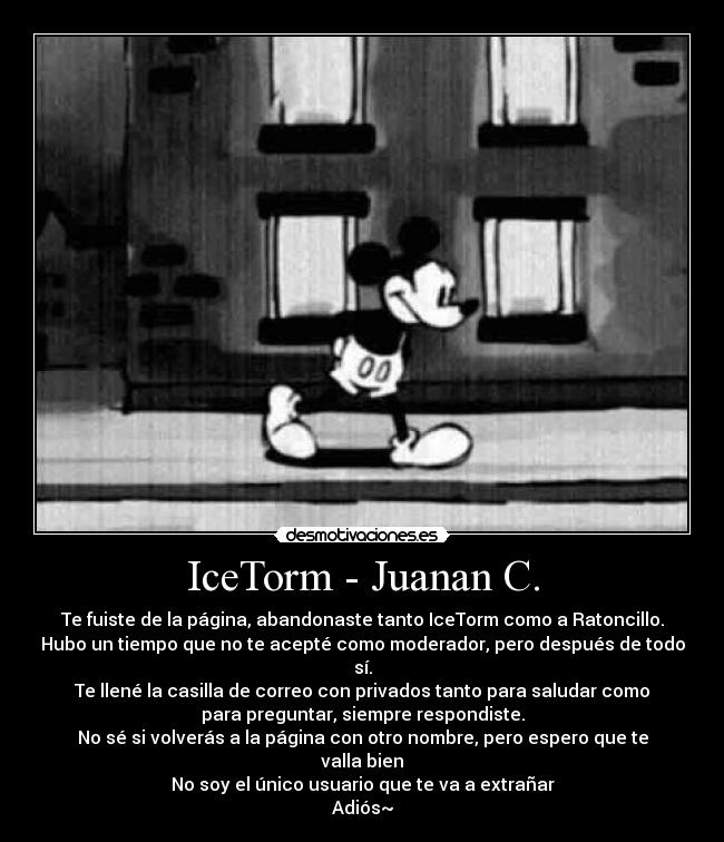 carteles icetorm waltk adios despedida desmotivaciones moderador desmotivaciones