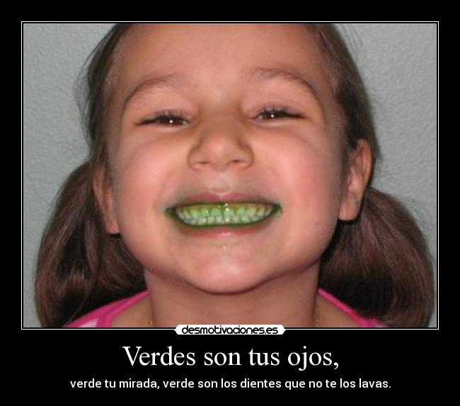 Verdes son tus ojos, - 