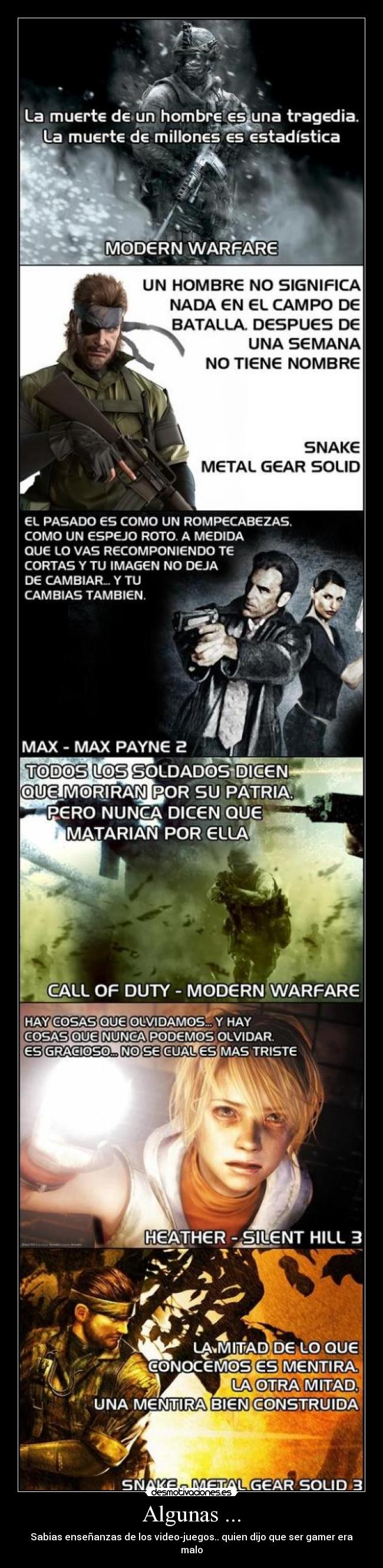 Algunas ... - Sabias enseñanzas de los video-juegos.. quien dijo que ser gamer era malo