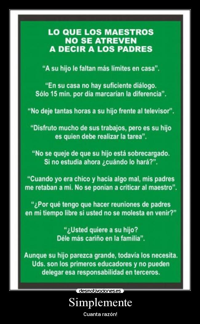 Simplemente - Cuanta razón!