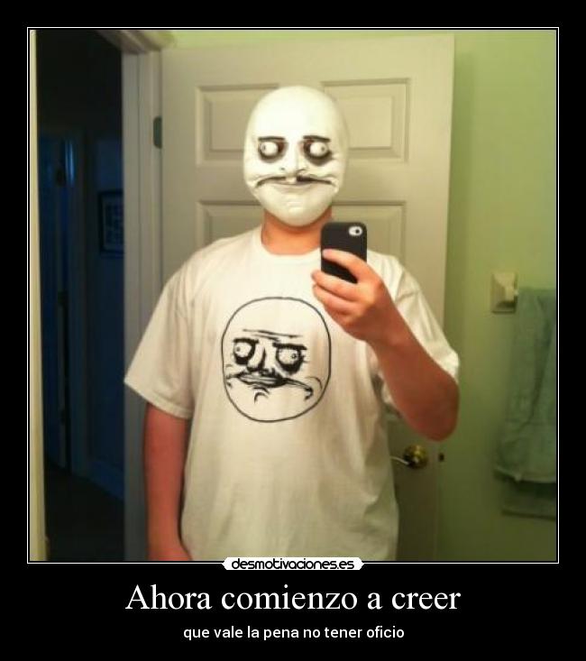 Ahora comienzo a creer -