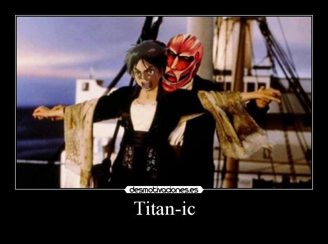 Titan-ic -