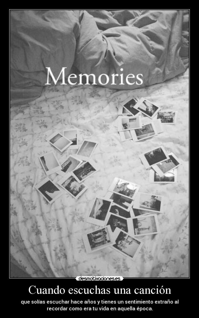 carteles vida musica recuerdos etc desmotivaciones