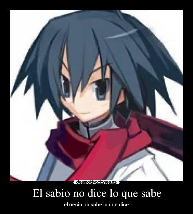 El sabio no dice lo que sabe -