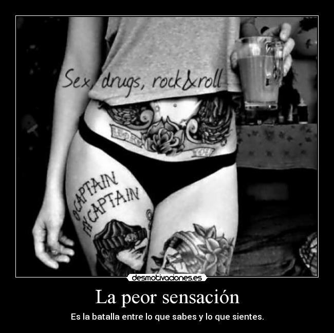 La peor sensación -