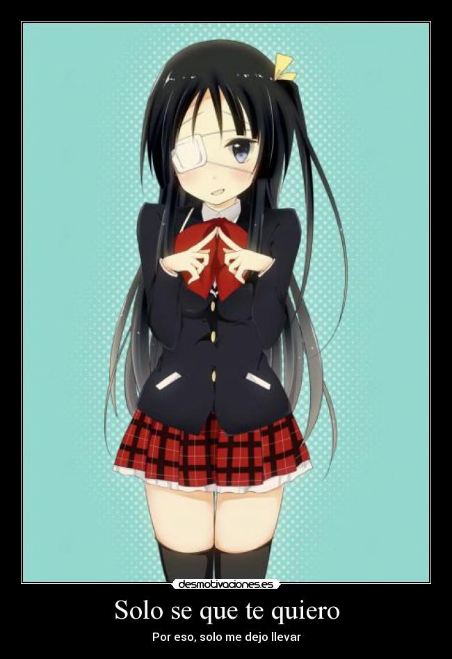 Solo se que te quiero - Por eso, solo me dejo llevar