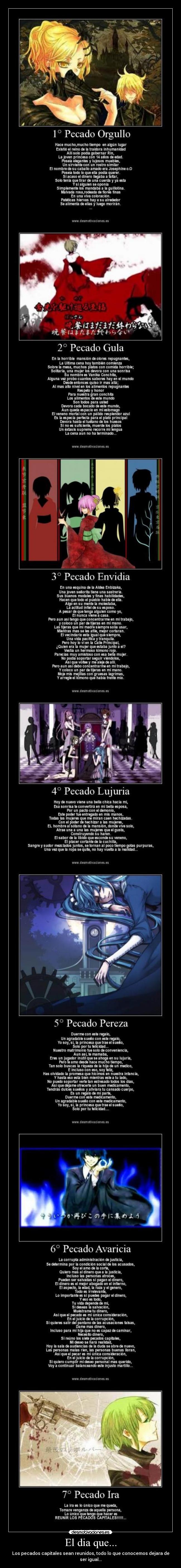 El dia que... - Los pecados capitales sean reunidos, todo lo que conocemos dejara de ser igual...