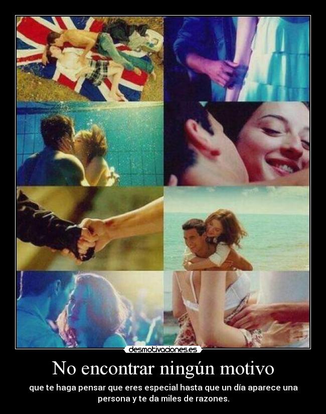 No encontrar ningún motivo -