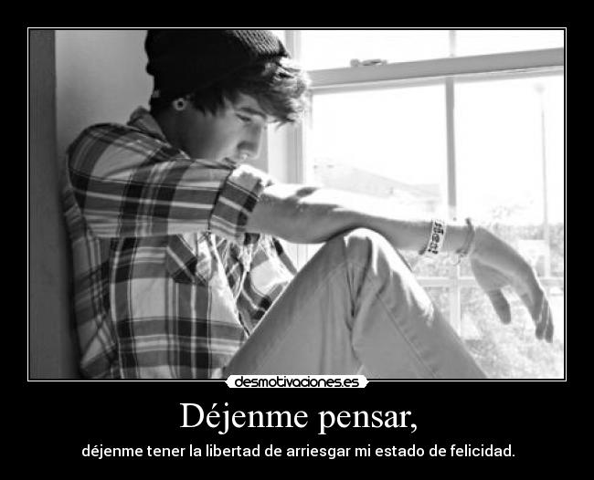 Déjenme pensar, - 