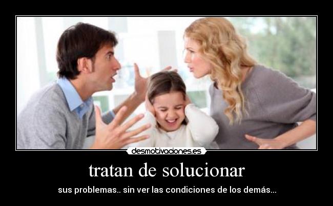 tratan de solucionar -