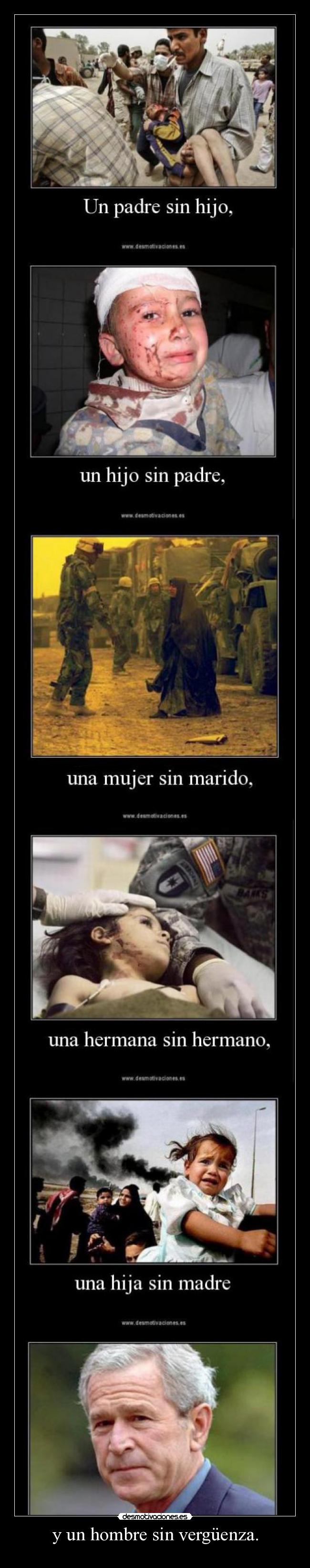 y un hombre sin vergüenza. - 