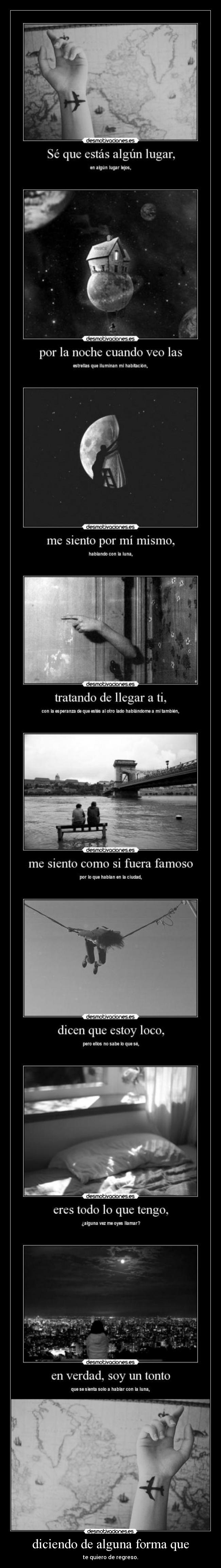 diciendo de alguna forma que - 