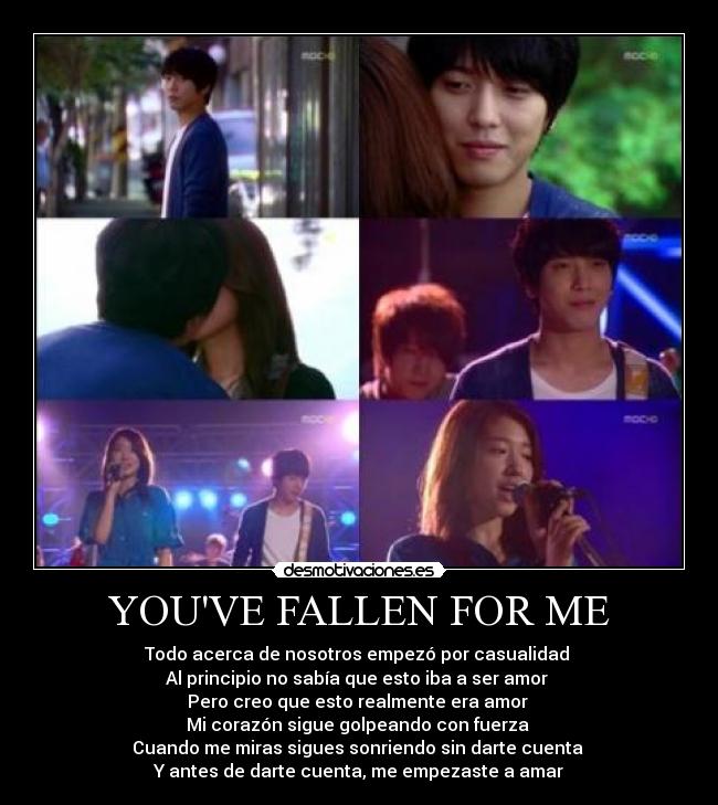 YOUVE FALLEN FOR ME -