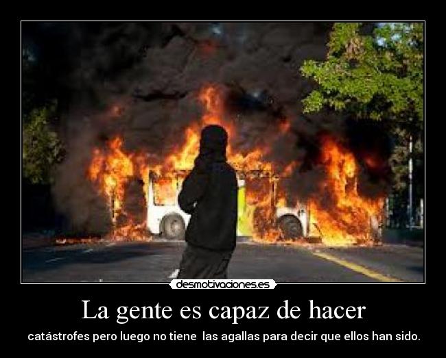 carteles provocar incendio desmotivaciones