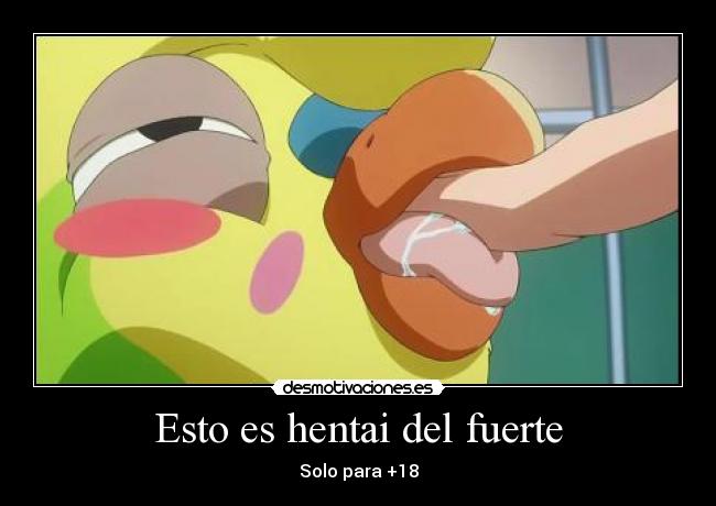 Esto es hentai del fuerte - Solo para +18