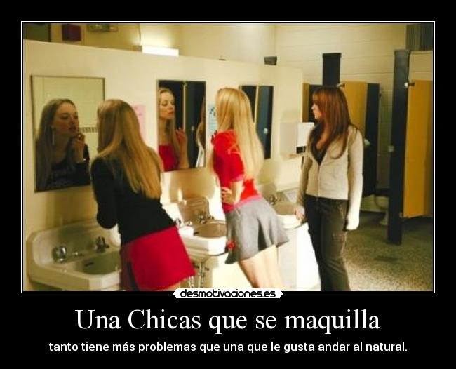 Una Chicas que se maquilla - 