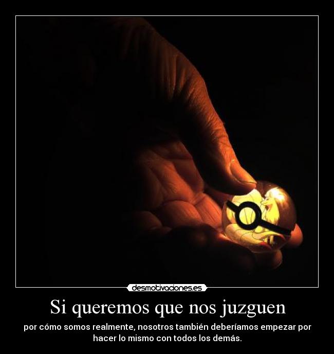 Si queremos que nos juzguen - 