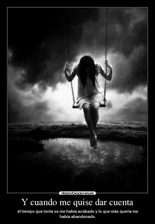 Y cuando me quise dar cuenta - 