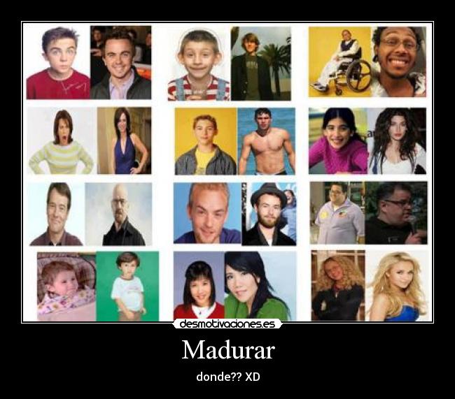 Madurar - donde?? XD