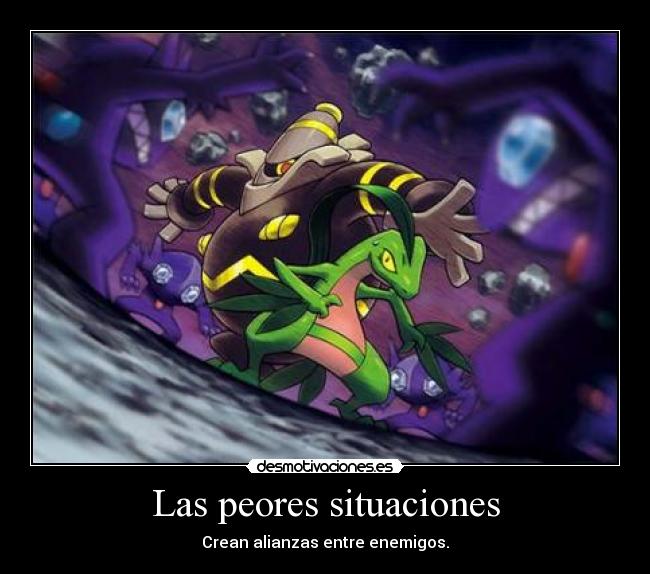 Las peores situaciones -