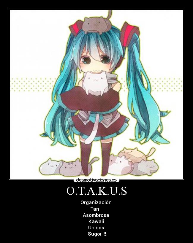 carteles otakus desmotivaciones