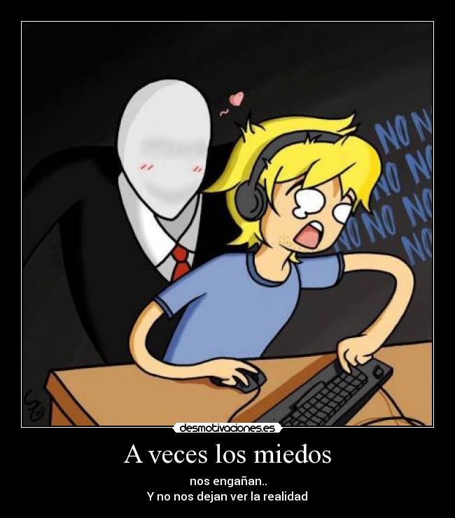 A veces los miedos - 