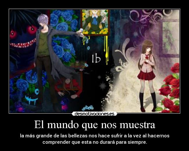 El mundo que nos muestra -