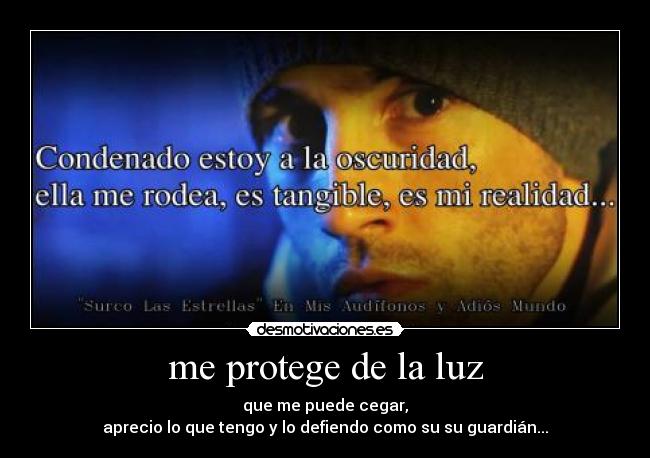 me protege de la luz - 