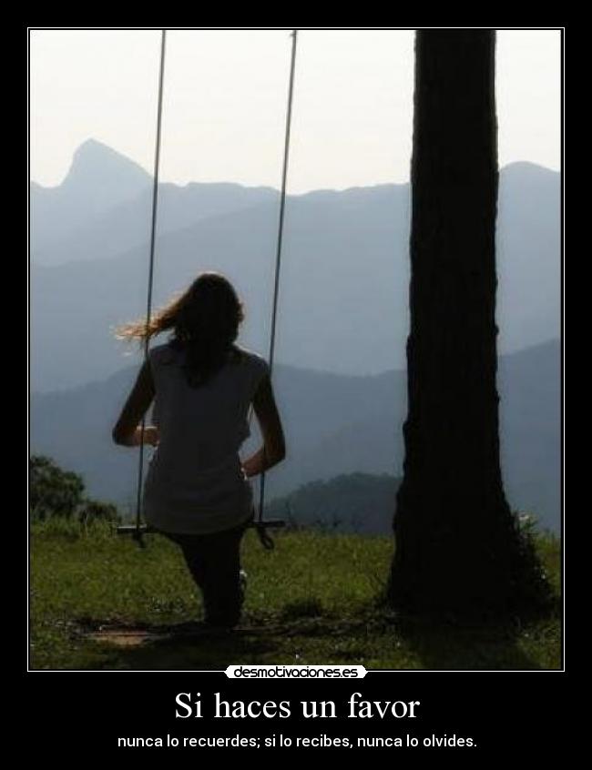 Si haces un favor - 