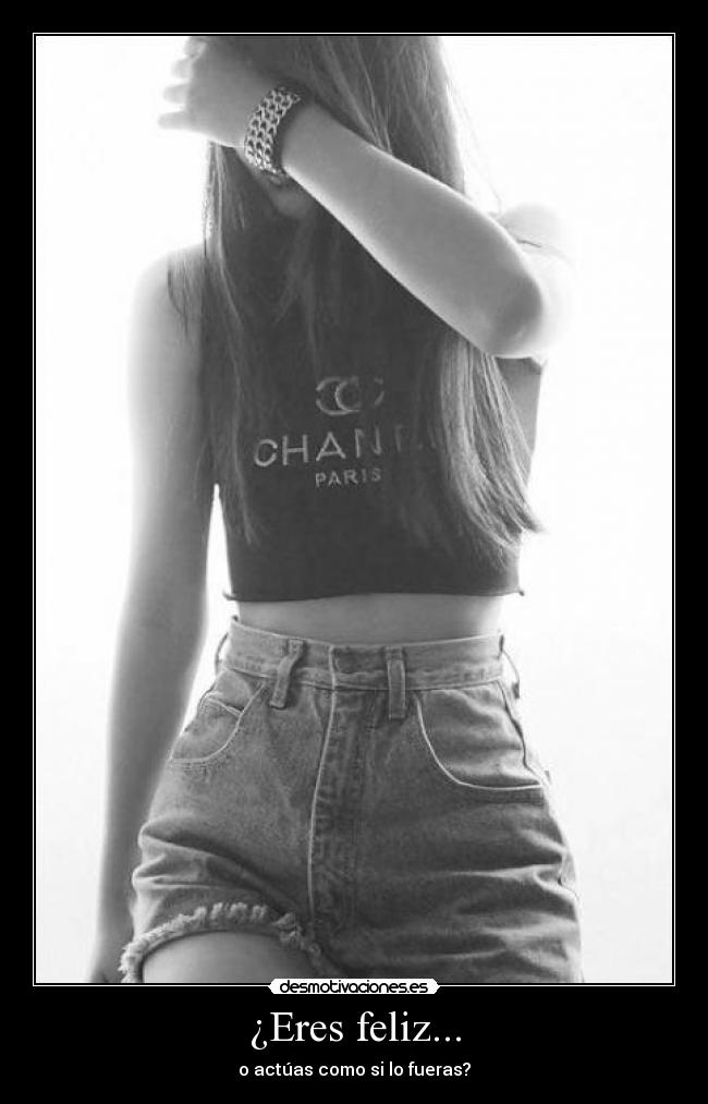 ¿Eres feliz... -