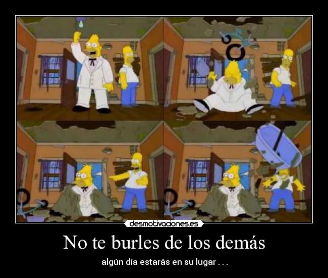 No te burles de los demás -
