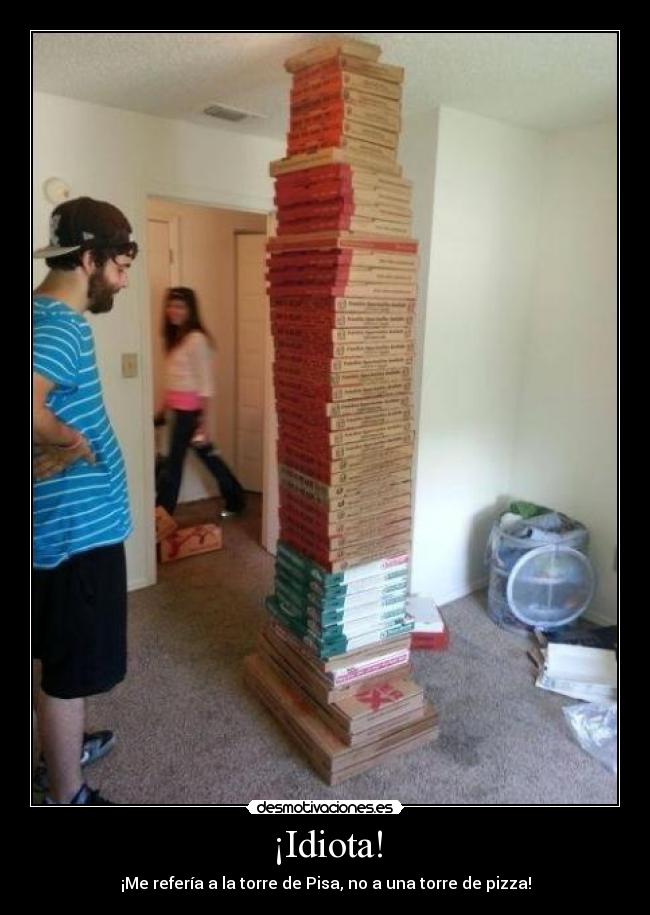 ¡Idiota! - 