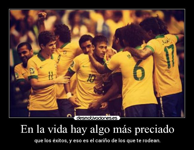 En la vida hay algo más preciado -