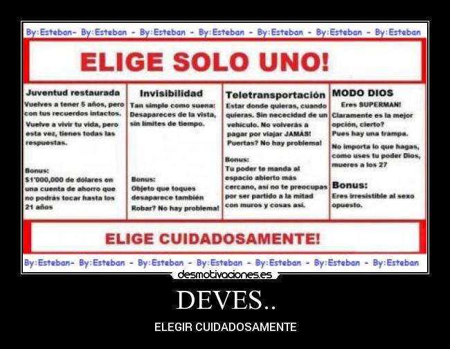 DEVES.. - ELEGIR CUIDADOSAMENTE