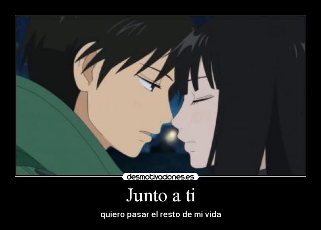 Junto a ti - quiero pasar el resto de mi vida